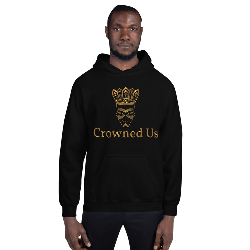 Crowned Us Unisex Hoodie by Crowned Us